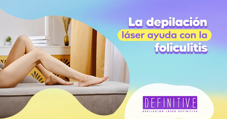 La depilación láser ayuda con la foliculitis